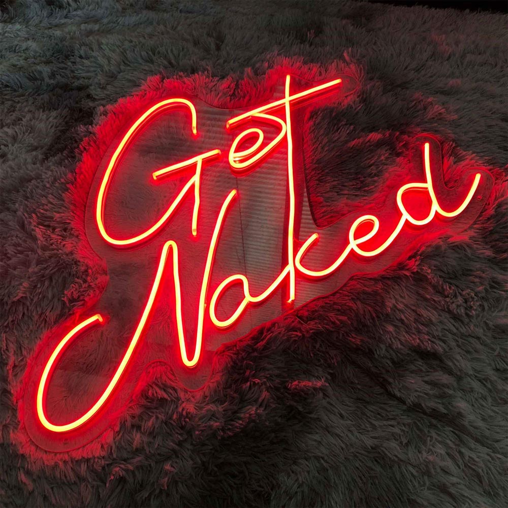 HDJSign - Get Naked Only Quote Neon Sign HDJ Sign