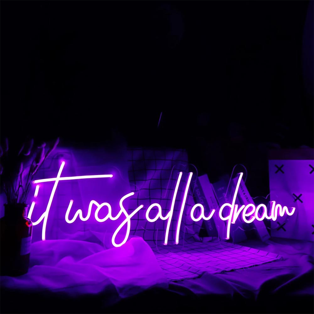 HDJSign - It Was All A Dream Quote Neon Sign HDJ Sign