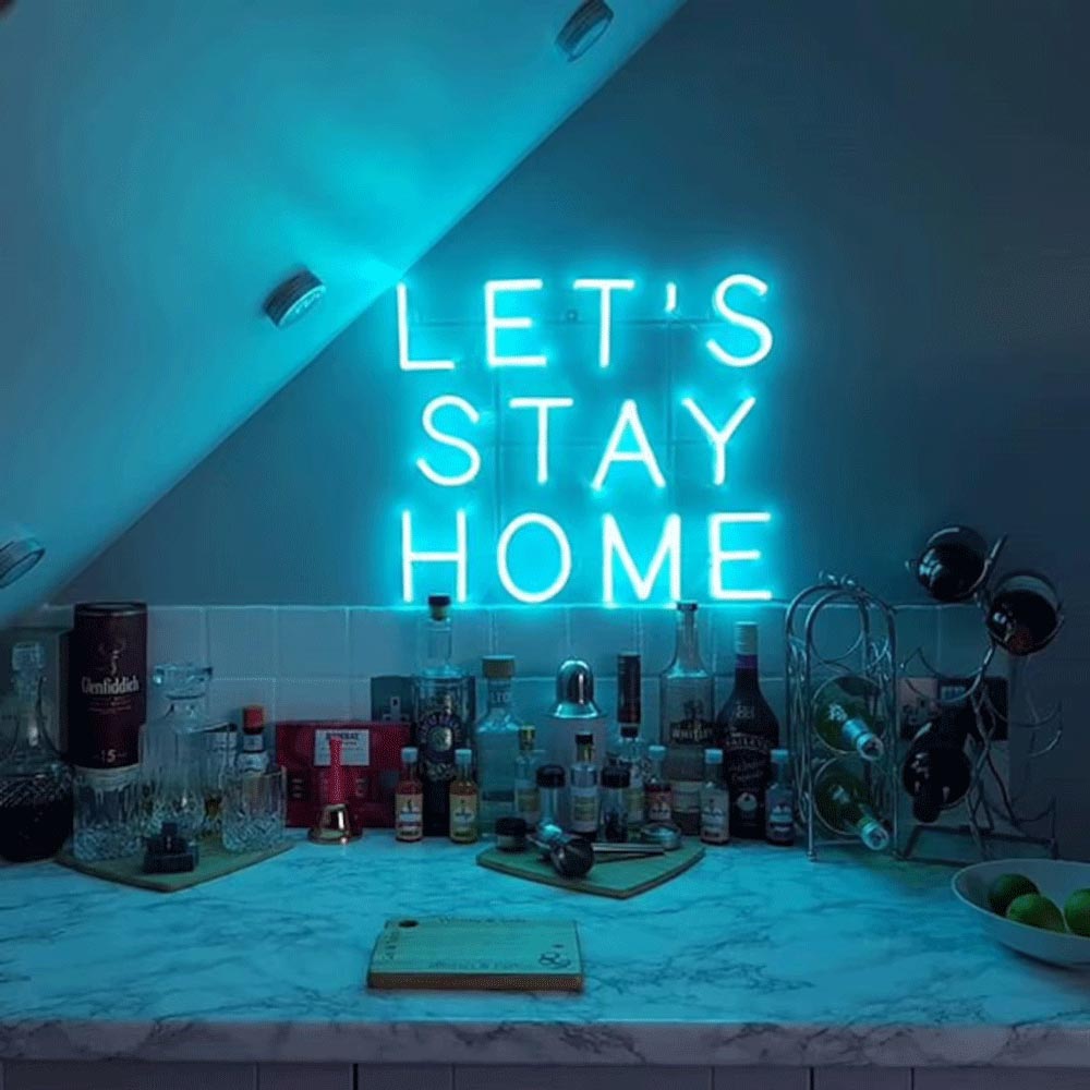 HDJSign - Let's Stay Home Quote Neon Sign HDJ Sign