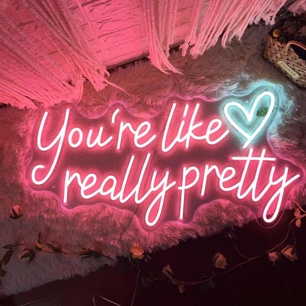 HDJSign - You're Like Really Pretty Salon Neon Sign HDJ Sign