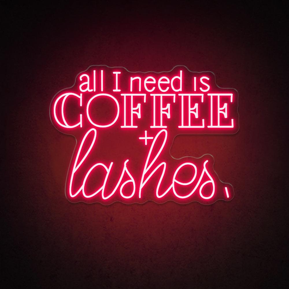 HDJSign - All I Need Is Coffee + Lashes Salon Neon Sign HDJ Sign