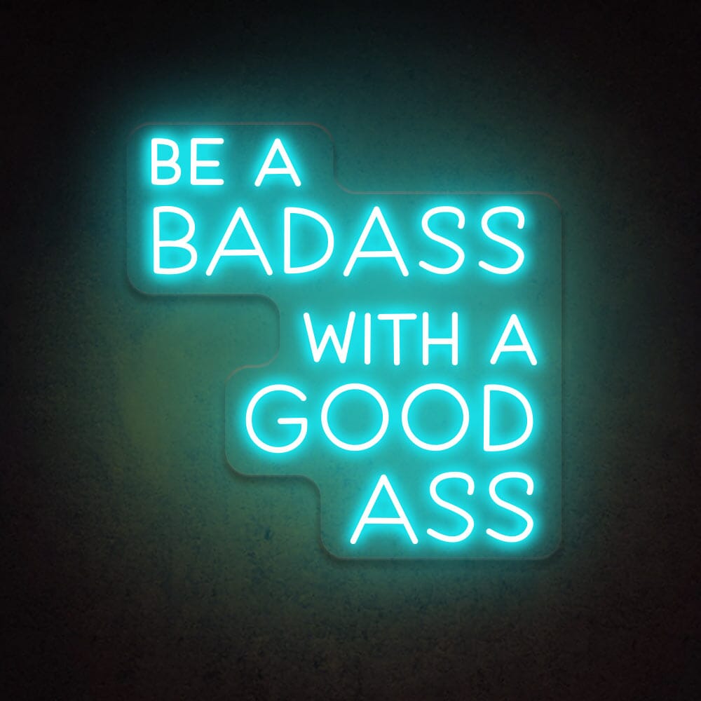 HDJSign - Be A Badass With A Good Ass Salon Neon Sign Salon Salon Ice blue 20x20in / 50x50cm 