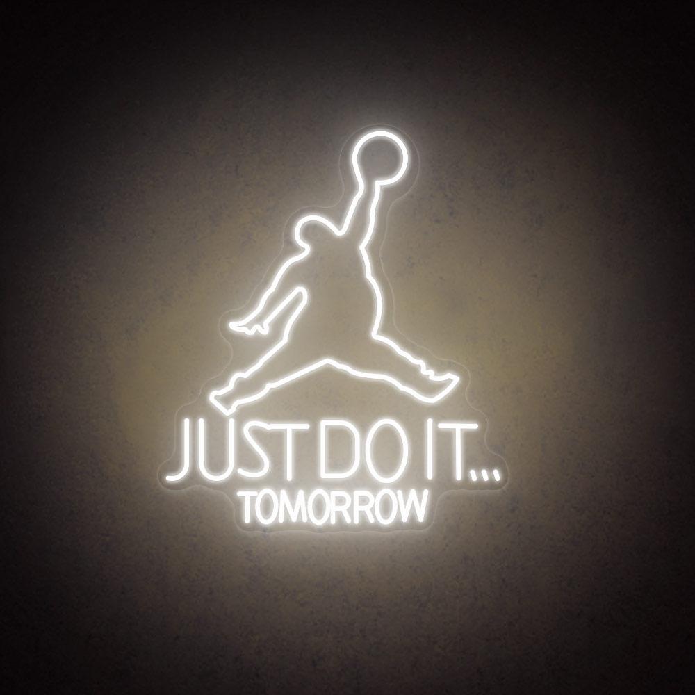 HDJSign - Fat Just Do It Tomorrow HDJ Sign