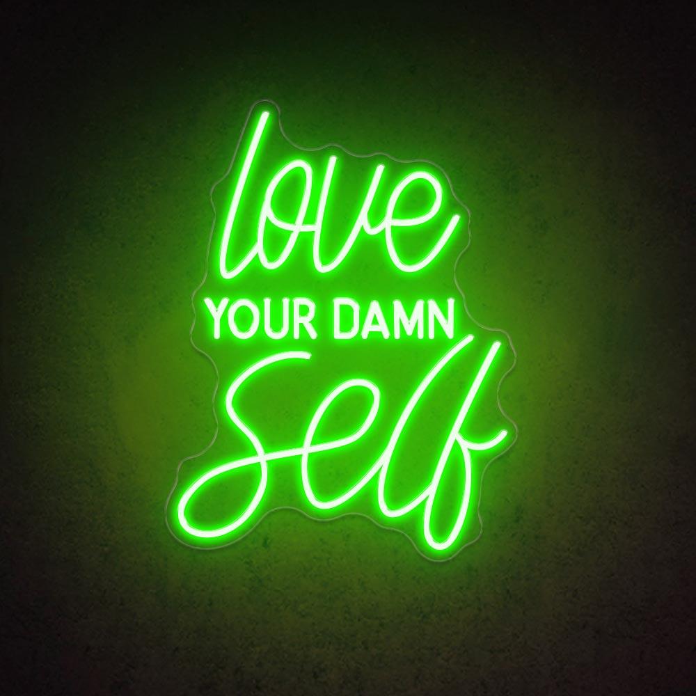 HDJSign - Love Your Damn Self Salon Neon Sign HDJ Sign