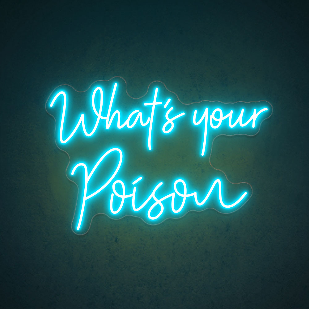 HDJSign - What's Your Poison Bar Neon Sign HDJ Sign